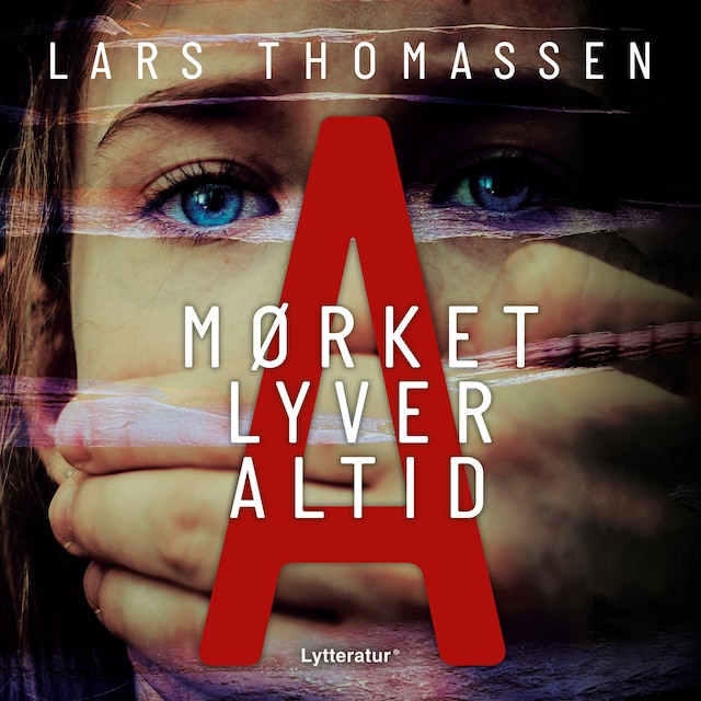 Omslag: A - Mørket lyver altid