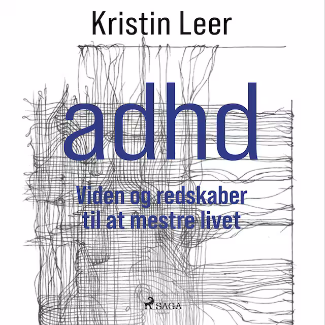 Omslag: ADHD – Viden og redskaber til at mestre livet