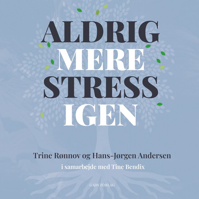 Omslag til lydbogen Aldrig mere stress igen