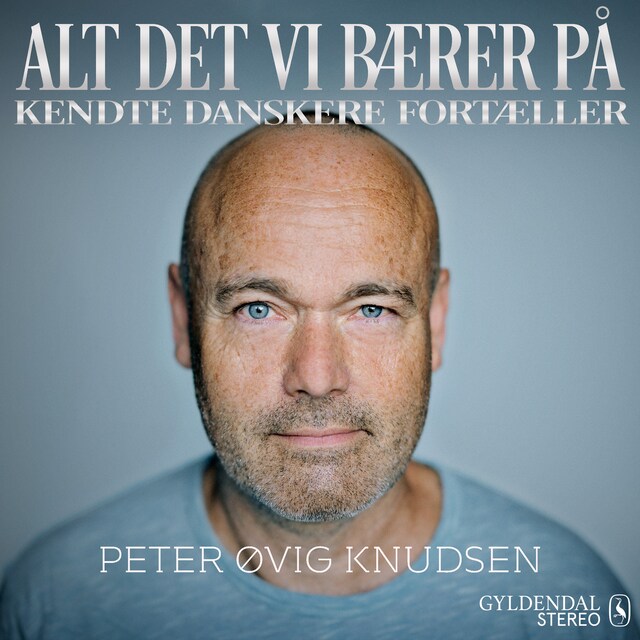 Omslag: Alt det vi bærer på - Peter Øvig