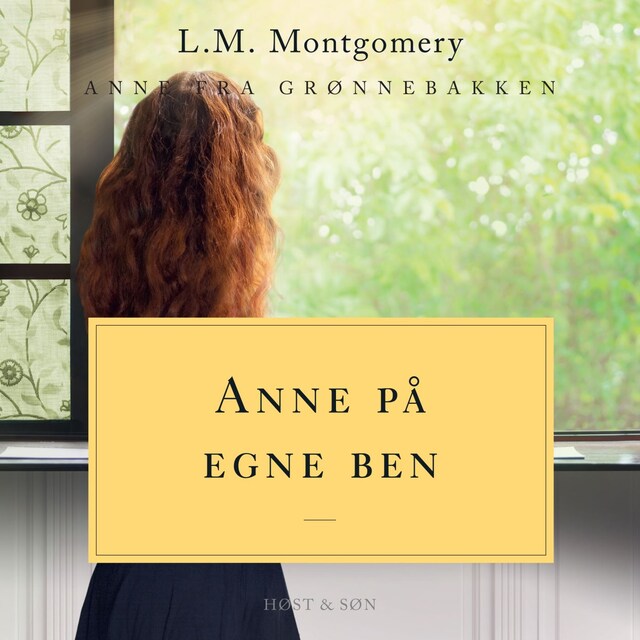 Omslag: Anne på egne ben. Anne fra Grønnebakken 4