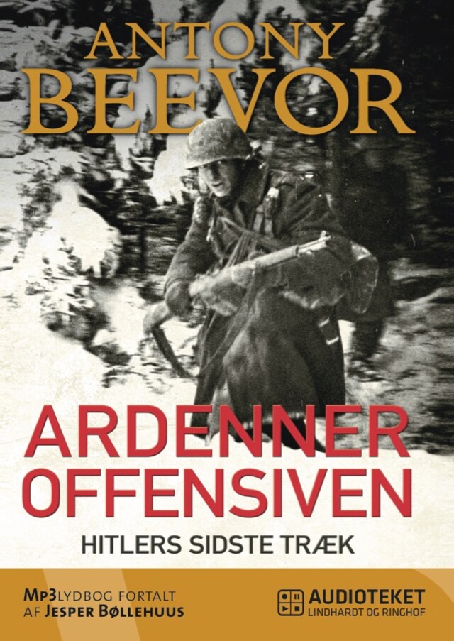 Omslag: Ardenneroffensiven - Hitlers sidste træk