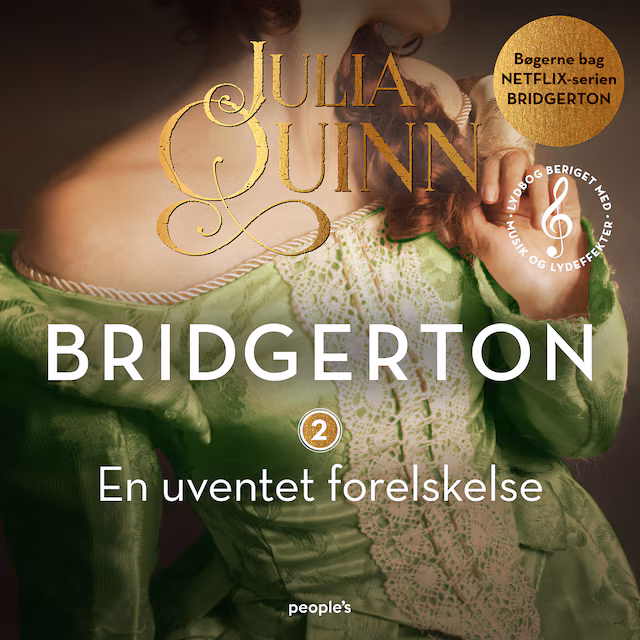 Omslag: Bridgerton. En uventet forelskelse (beriget med musik og lydeffekter)