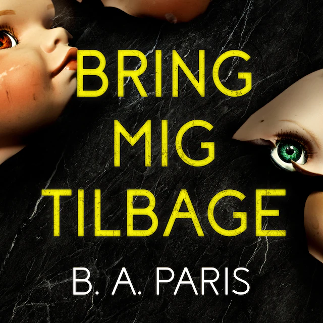 Omslag: Bring mig tilbage