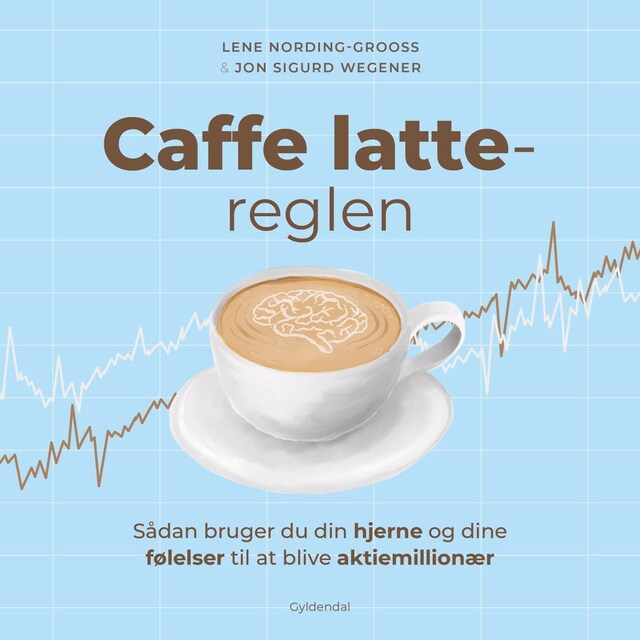 Omslag: Caffe latte-reglen
