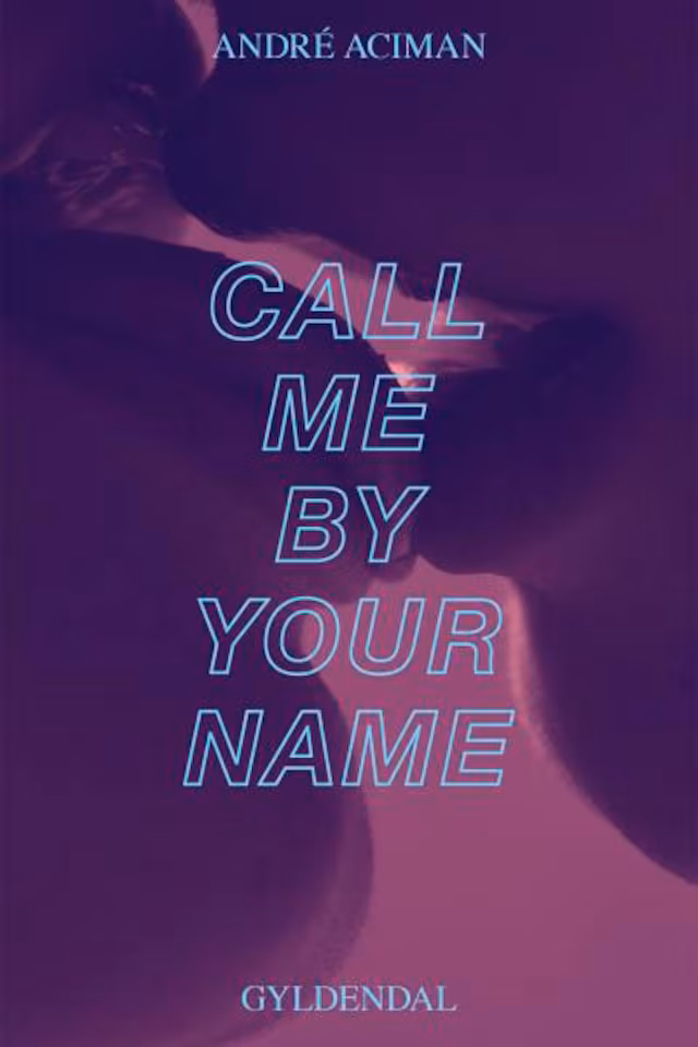 Omslag: Call me by your name