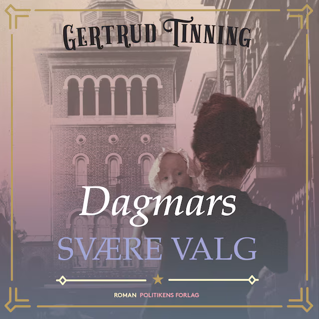 Omslag: Dagmars svære valg