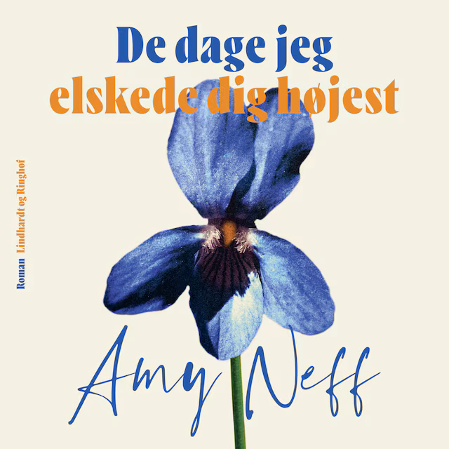 Omslag til lydbogen De dage jeg elskede dig højest