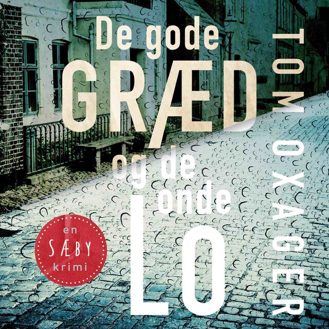 Omslag: De gode græd og de onde lo