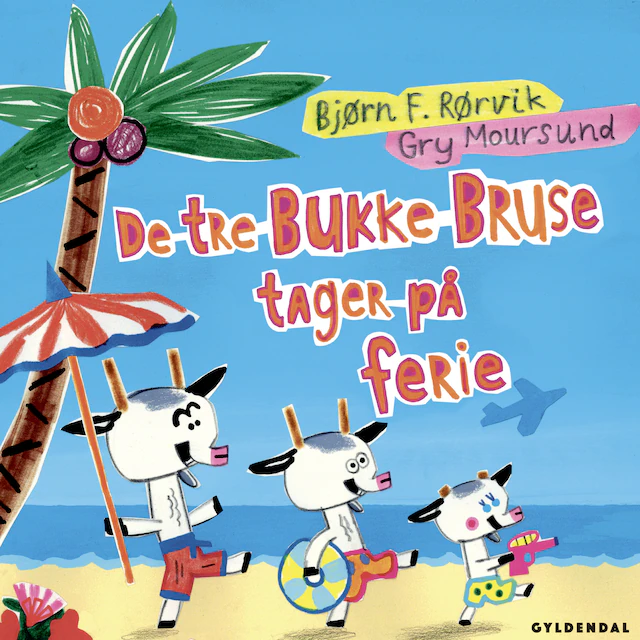 Omslag: De tre Bukke Bruse tager på ferie