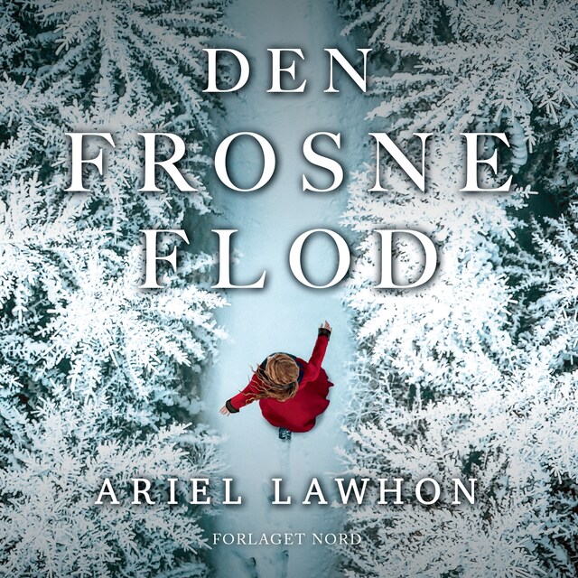 Omslag: Den frosne flod
