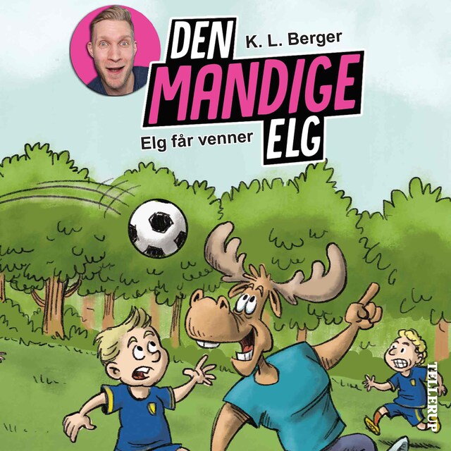 Omslag: Den Mandige Elg #1: Elg får venner