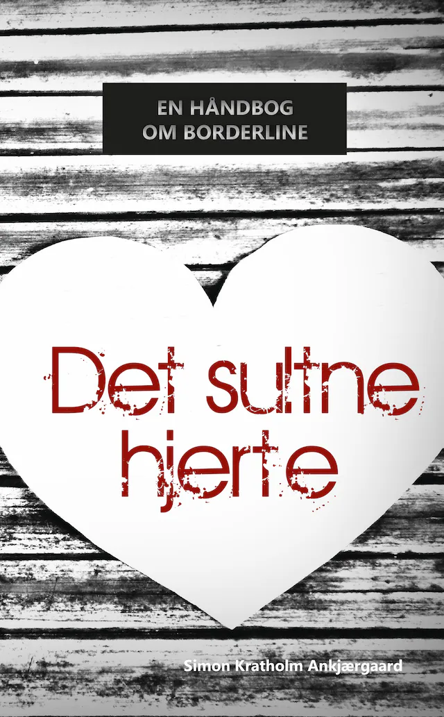 Omslag: Det sultne hjerte