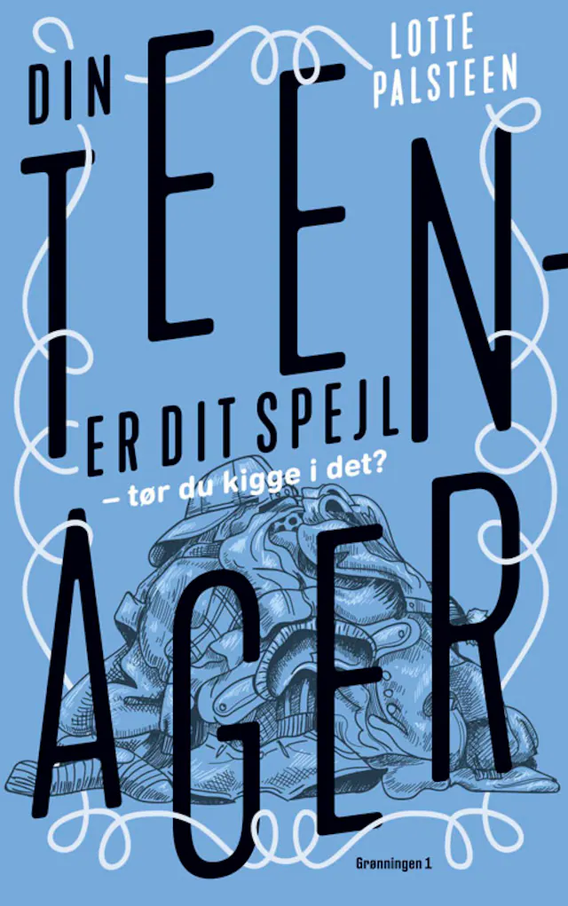 Omslag: Din teenager er dit spejl