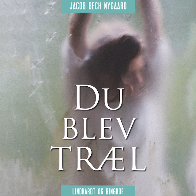 Omslag: Du blev træl