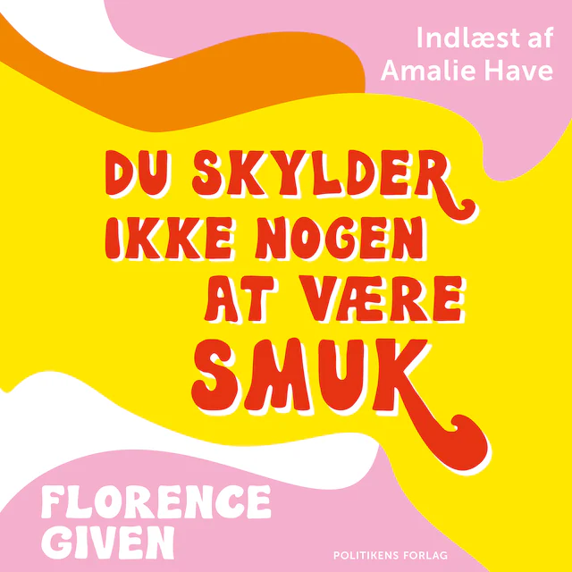 Omslag til lydbogen Du skylder ikke nogen at være smuk