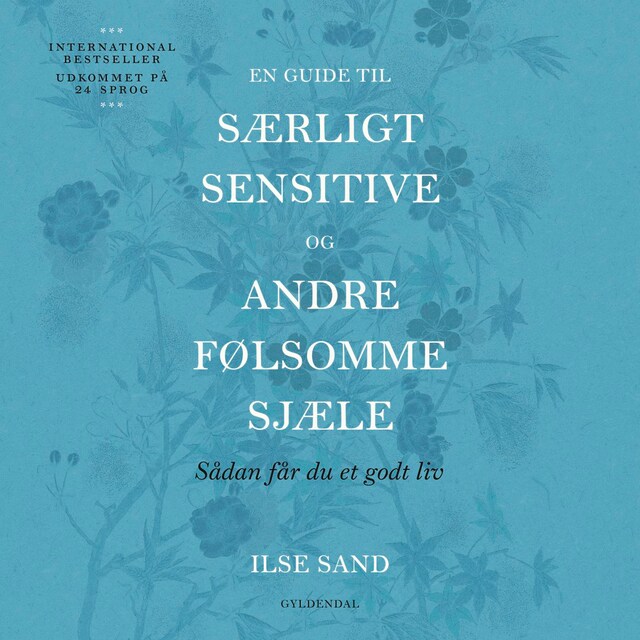 Omslag: En guide til særligt sensitive og andre følsomme sjæle