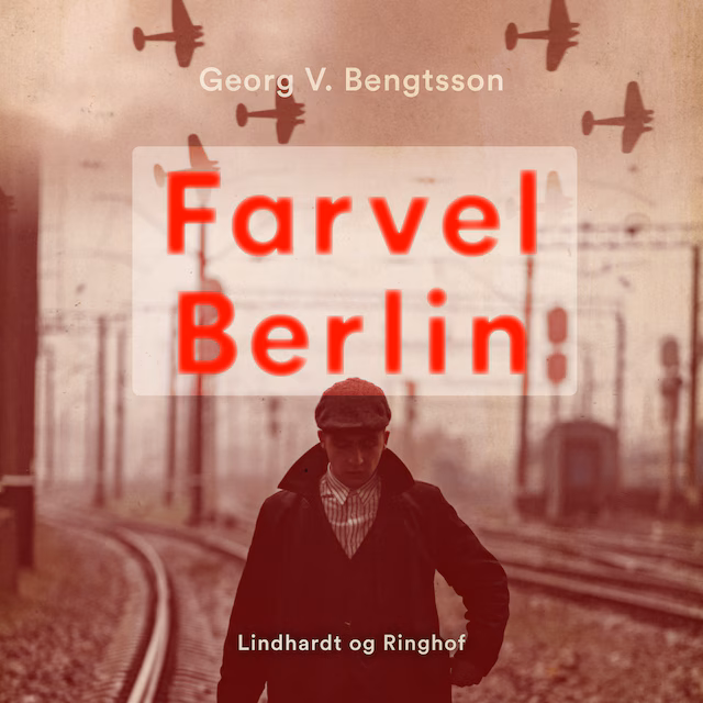 Omslag til lydbogen Farvel Berlin