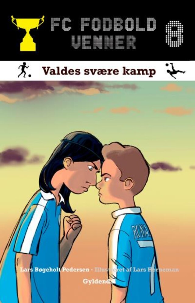 Omslag: FC Fodboldvenner 8 - Valdes svære kamp