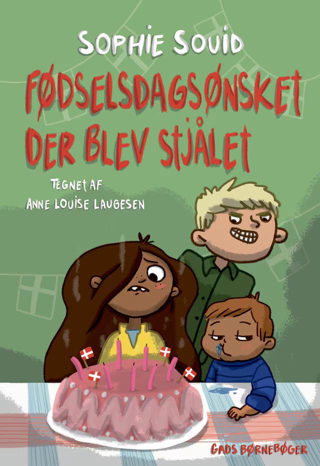 Omslag: Fødselsdagsønsket, der blev stjålet
