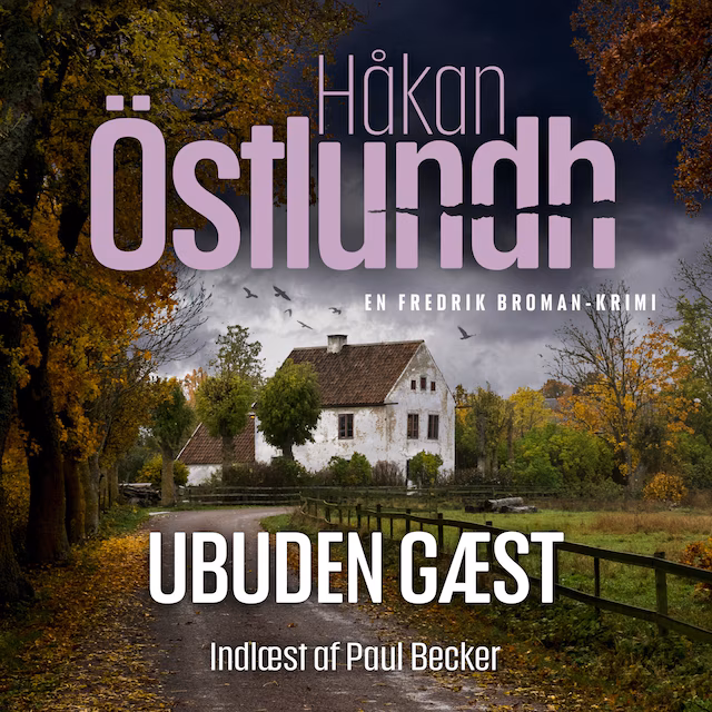 Omslag: Fredrik Broman 5 - Ubuden gæst