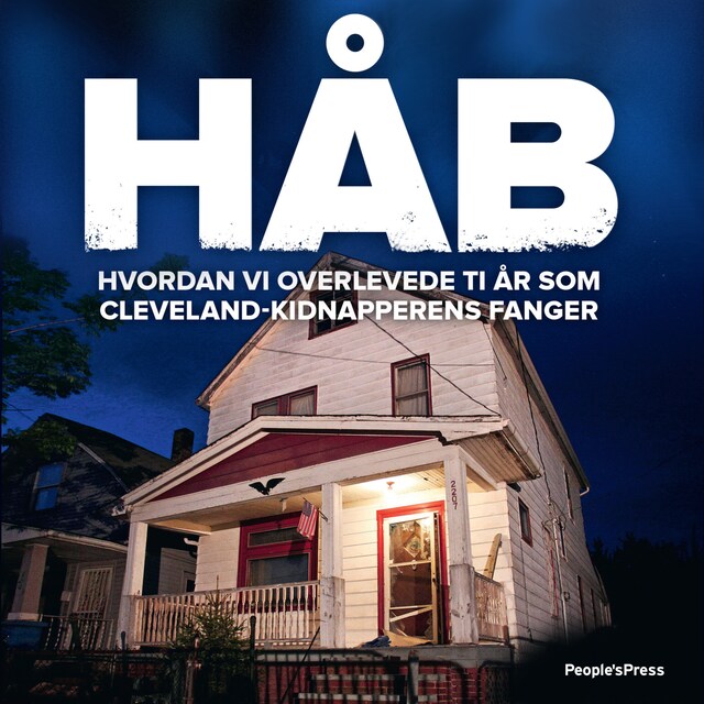 Omslag: Håb - Hvordan vi overlevede ti år som Cleveland-kidnapperens fanger