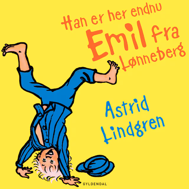 Omslag: Han er her endnu - Emil fra Lønneberg