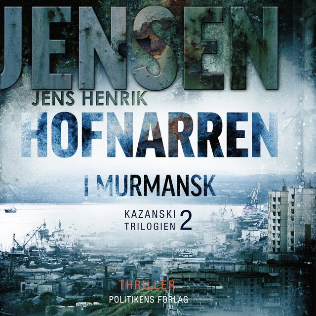 Omslag til lydbogen Hofnarren i Murmansk