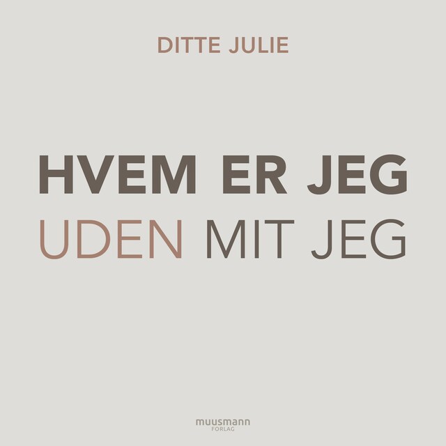 Omslag til lydbogen Hvem er jeg uden mit jeg?