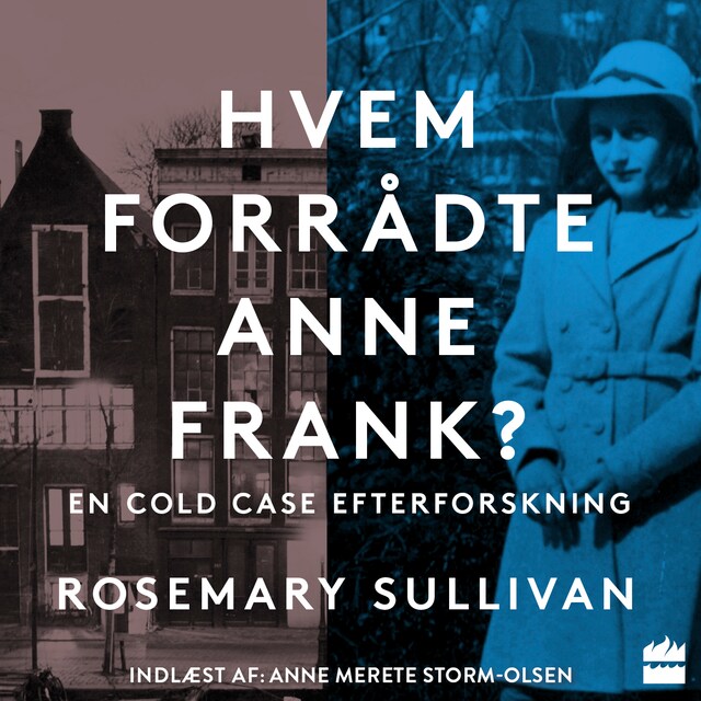 Omslag: Hvem forrådte Anne Frank?