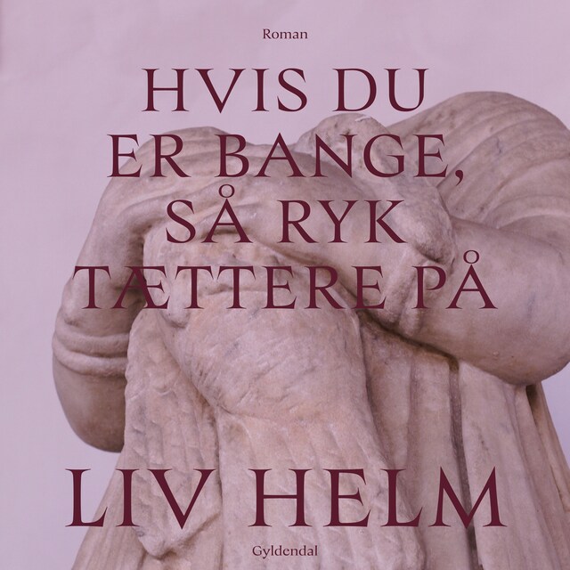 Omslag: Hvis du er bange, så ryk tættere på