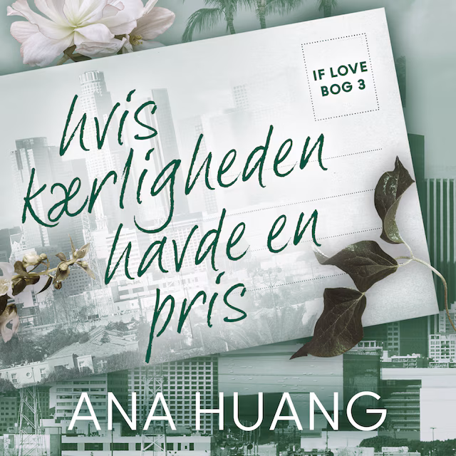 Omslag til lydbogen If love 3 – Hvis kærligheden havde en pris