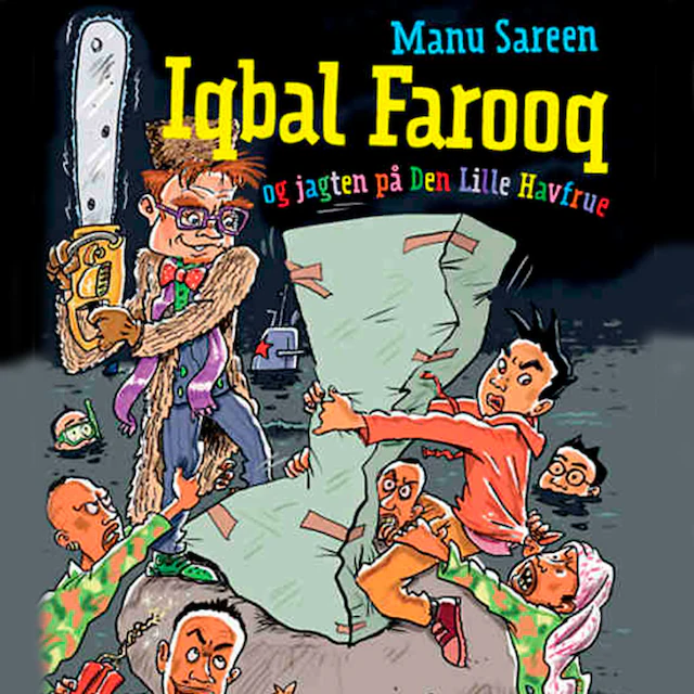 Omslag: Iqbal Farooq og jagten på den lille havfrue