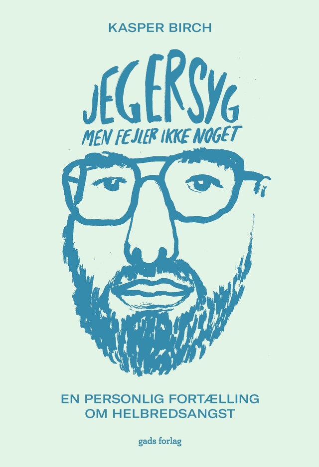 Omslag: Jeg er syg, men fejler ikke noget