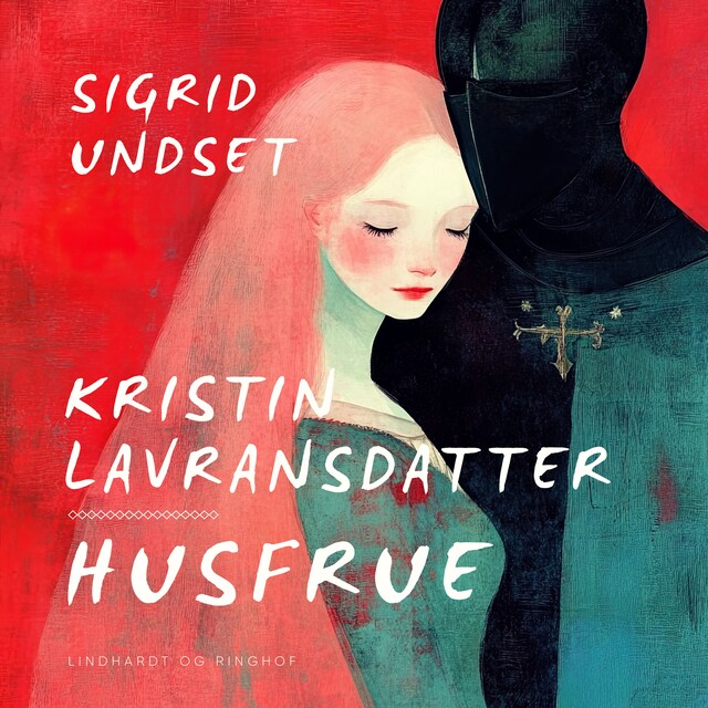 Omslag: Kristin Lavransdatter – Husfrue
