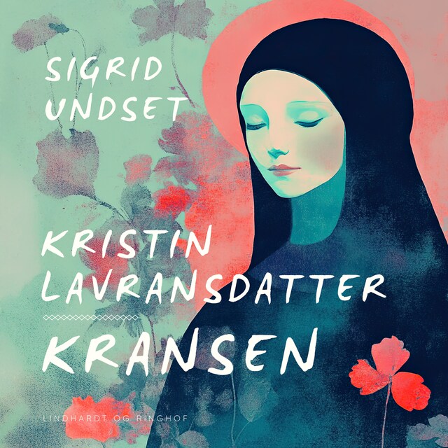 Omslag til lydbogen Kristin Lavransdatter – Kransen