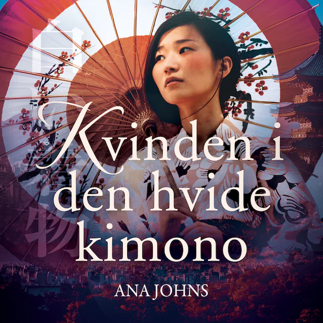 Omslag: Kvinden i den hvide Kimono