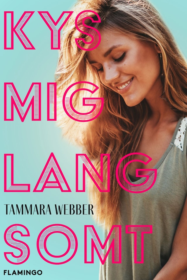 Omslag: Kys mig langsomt