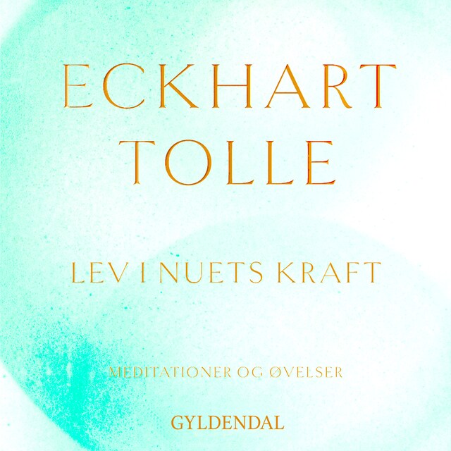 Omslag: Lev i nuets kraft