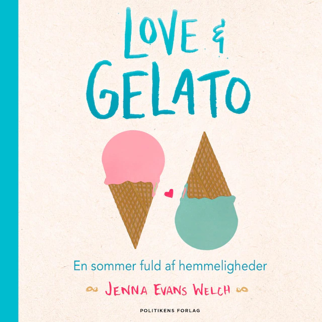 Omslag til lydbogen Love & gelato - En sommer fuld af hemmeligheder