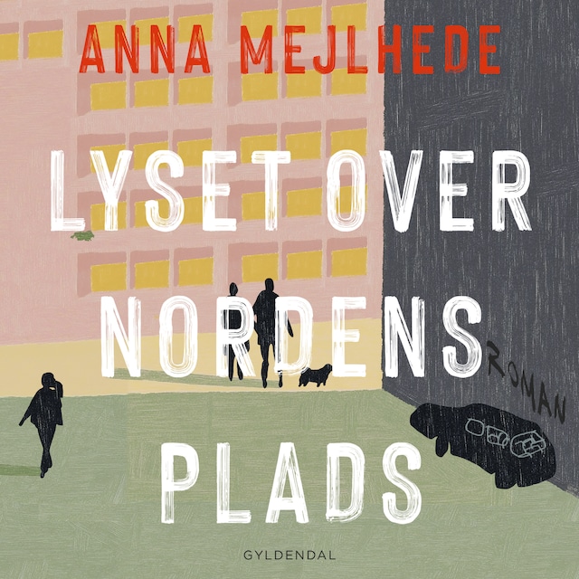 Omslag: Lyset over Nordens Plads