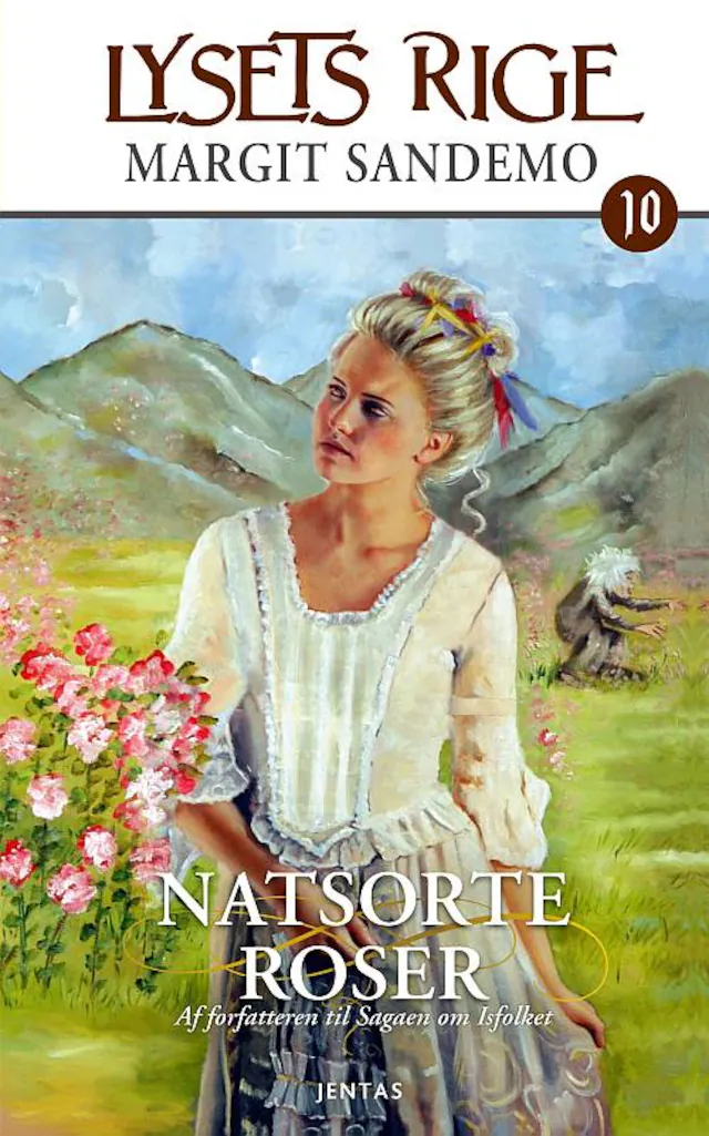 Omslag: Lysets rige 10 - Natsorte roser