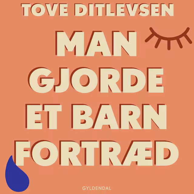 Omslag: Man gjorde et barn fortræd