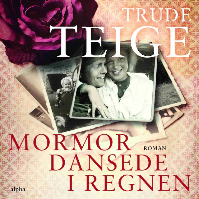 Omslag: Mormor dansede i regnen
