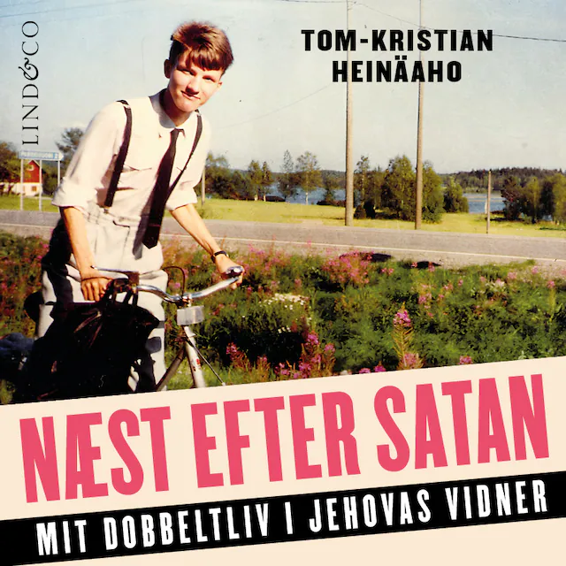 Omslag: Næst efter Satan : Mit dobbeltliv i Jehovas Vidner