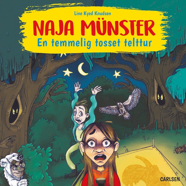 Omslag: Naja Münster - En temmelig tosset telttur