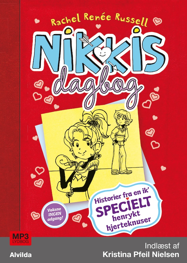 Omslag: Nikkis dagbog 6: Historier fra en ik' specielt henrykt hjerteknuser