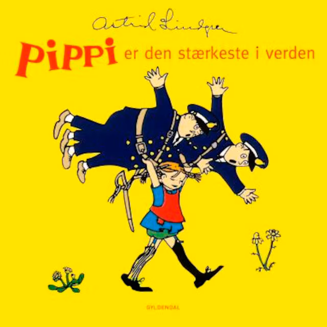 Omslag: Pippi er den stærkeste i verden