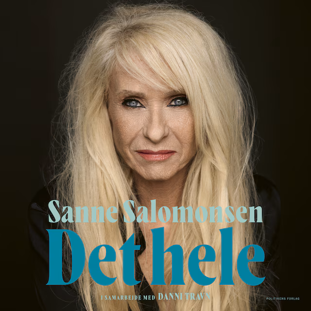 Omslag til lydbogen Sanne Salomonsen - Det hele