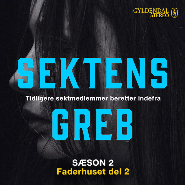 Omslag: Sektens greb - Faderhuset del 2